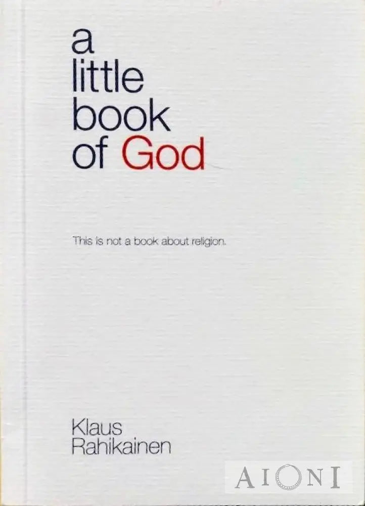 A Little Book Of God Kirjat