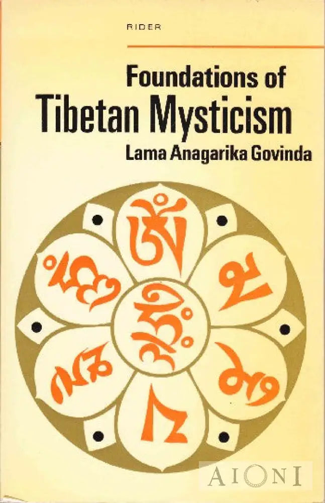 Foundations Of Tibetan Mysticism Kirjat