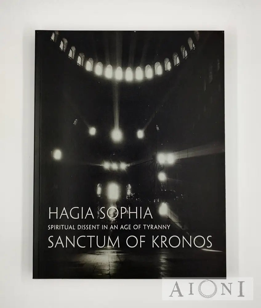 Hagia Sophia / Sanctum Of Kronos Kirjat