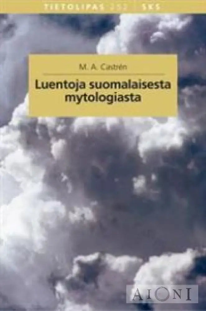 Luentoja Suomalaisesta Mytologiasta Kirjat