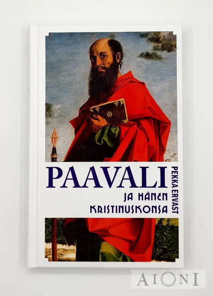 Paavali Ja Hänen Kristinuskonsa Kirjat