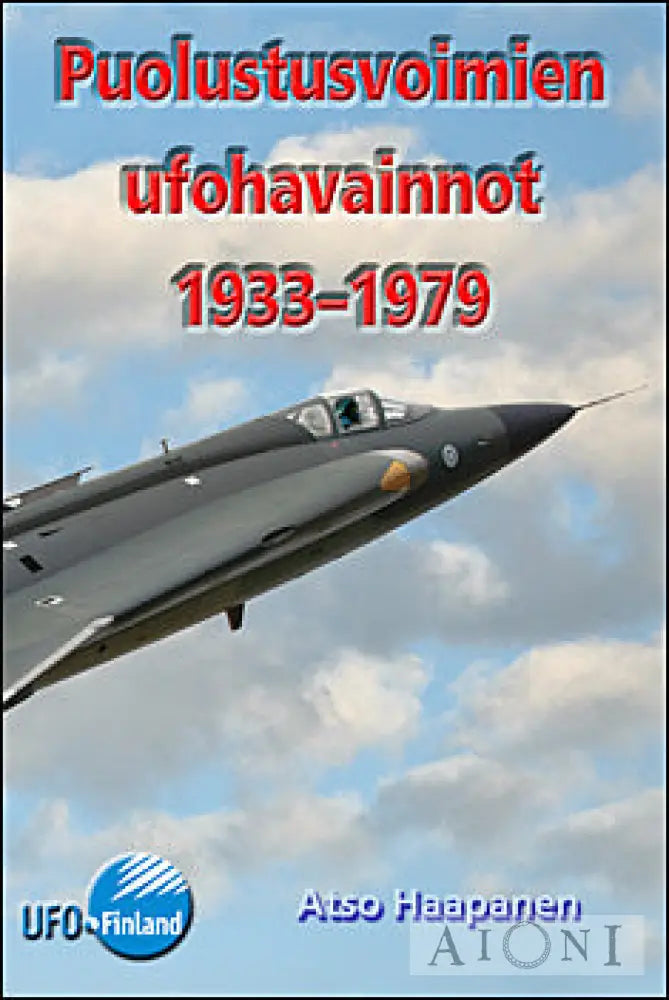 Puolustusvoimien Ufohavainnot 1933–1979 Kirjat