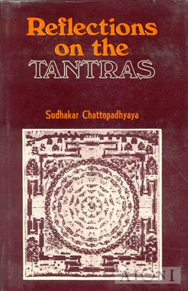 Reflections On The Tantras Kirjat