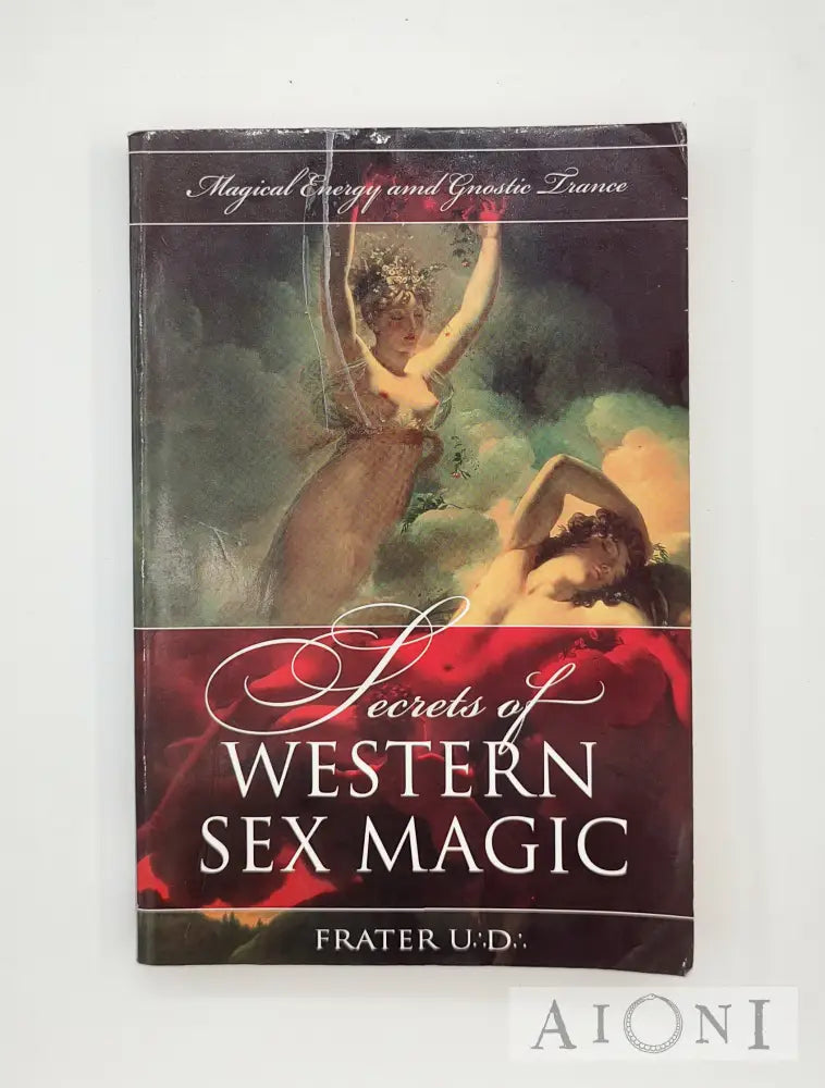 Secrets Of Western Sex Magic Kirjat
