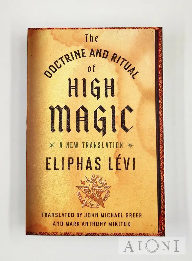 The Doctrine And Ritual Of High Magic Kirjat