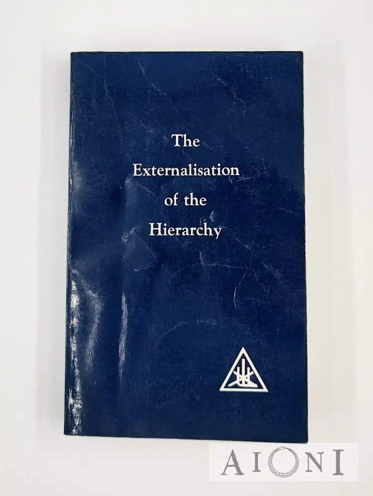 The Externalisation of the Hierarchy – AIONI kirjakauppa