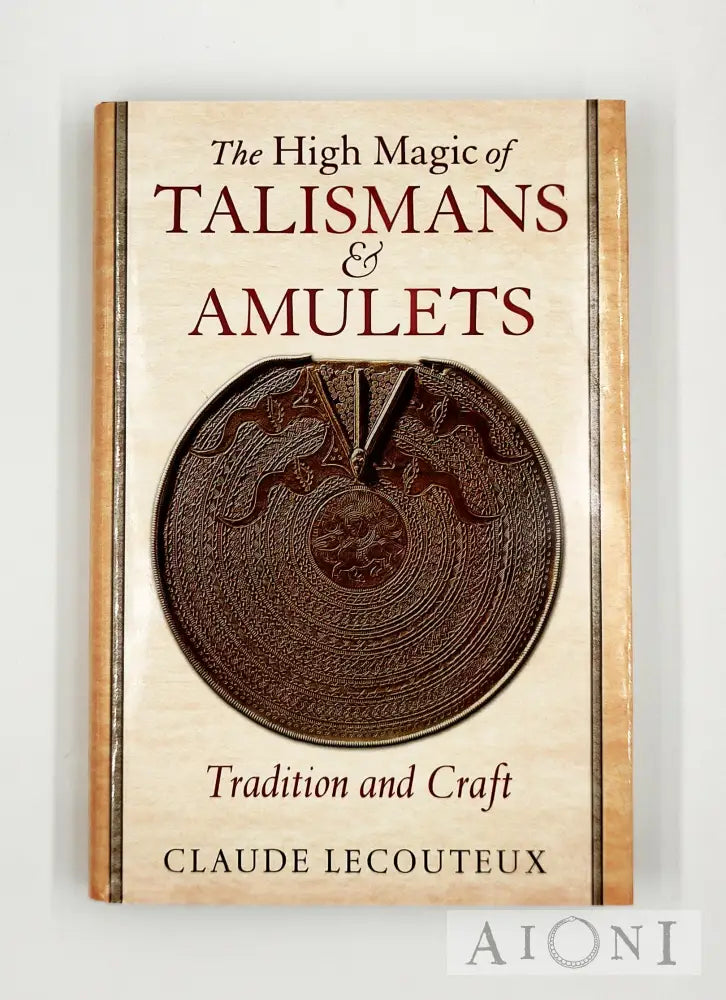 The High Magic Of Talismans & Amulets Kirjat