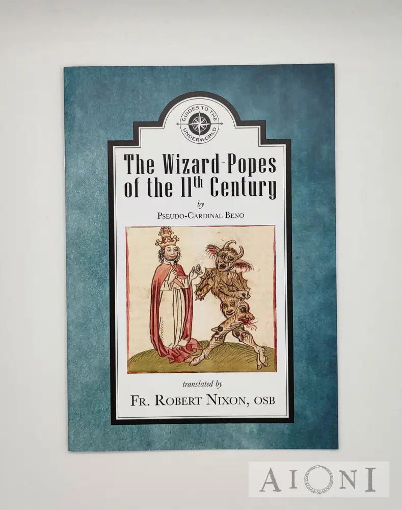 The Wizard Popes Of The 11Th Century Kirjat