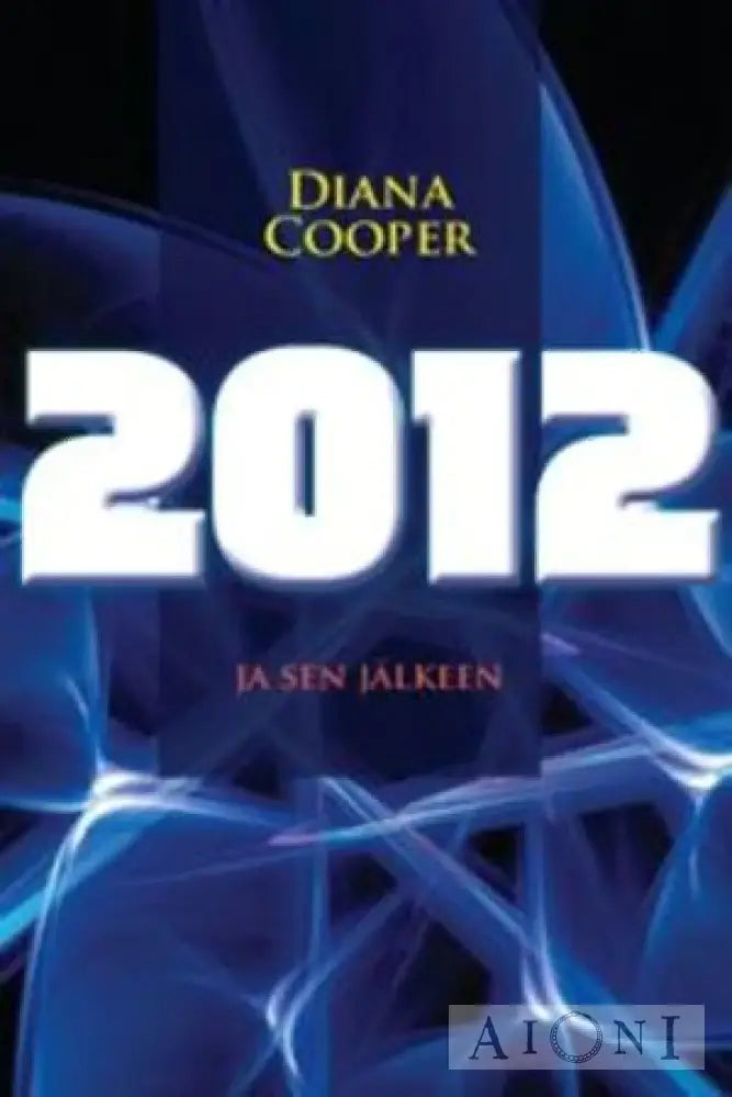 2012 Ja Sen Jälkeen Kirjat