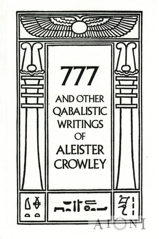 777 and Other Qabalistic Writings of Aleister Crowley Kirjat