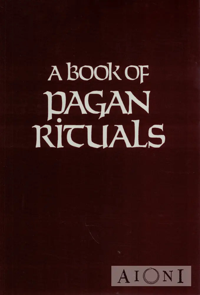 A Book of Pagan Rituals Kirjat