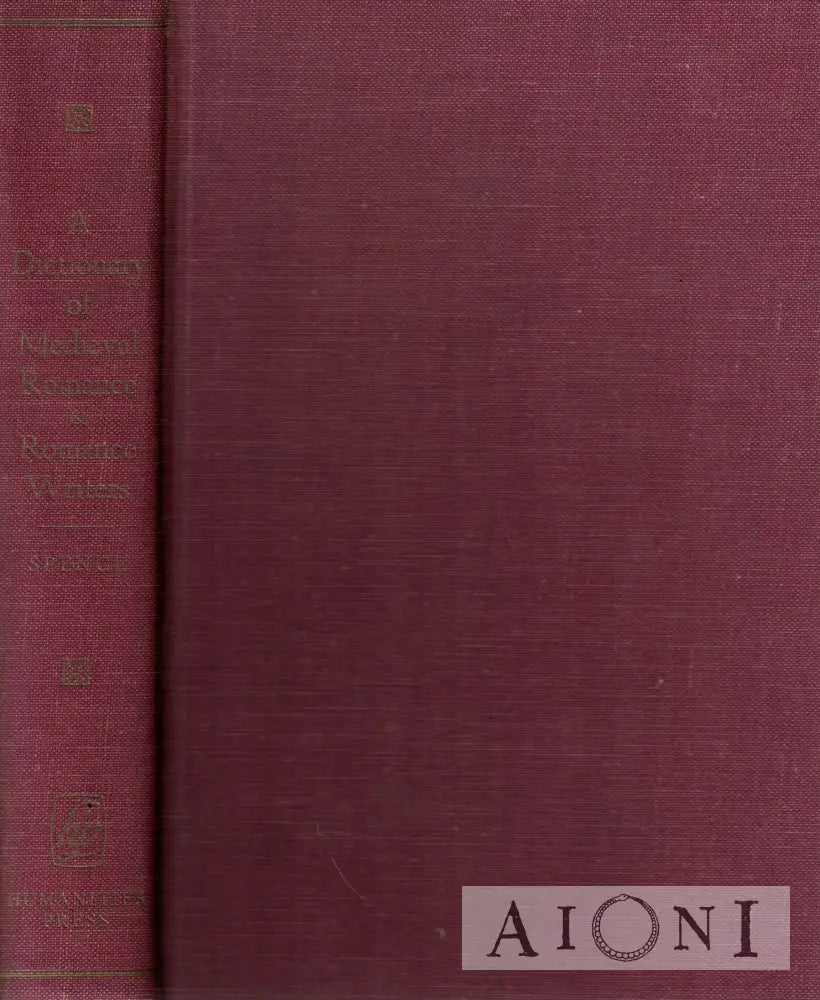 A Dictionary of Medieval Romance and Romance Writers Kirjat