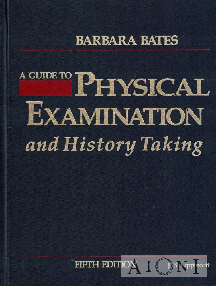 A Guide to Physical Examination and History Taking Kirjat
