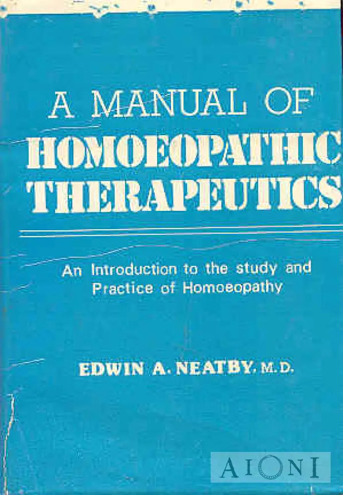 A Manual Of Homoeopathic Therapeutics Kirjat