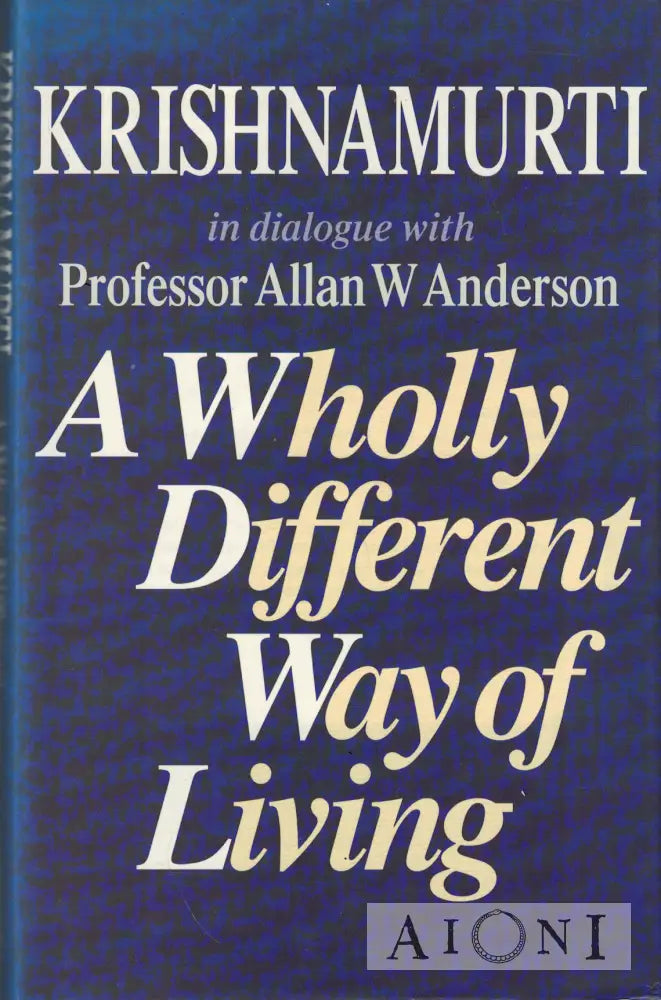 A Wholly Different Way of Living Kirjat