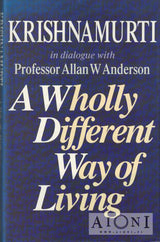 A Wholly Different Way of Living Kirjat