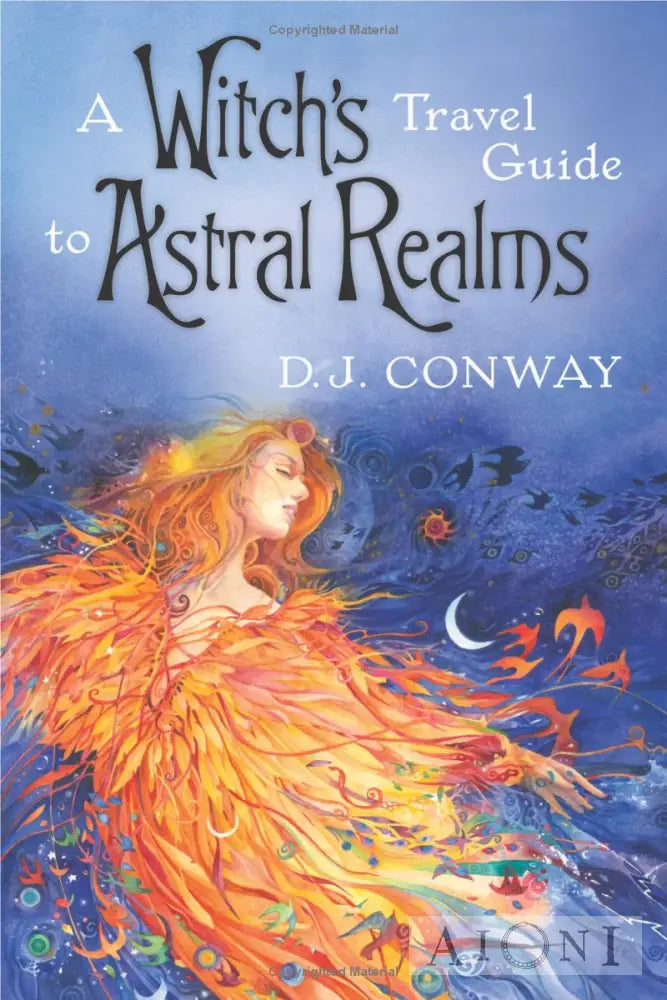 A Witch’s Travel Guide To Astral Realms Kirjat