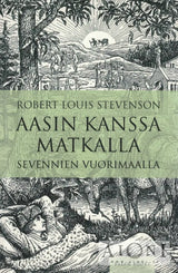 Aasin kanssa matkalla Sevennien vuorimaalla - Kirjat