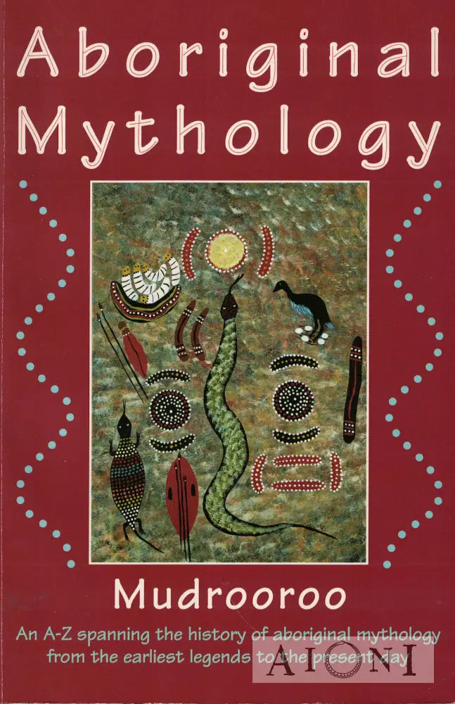 Aboriginal Mythology Kirjat