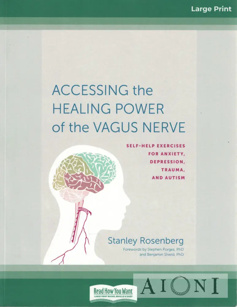 Accessing the Healing Power of the Vagus Nerve Kirjat