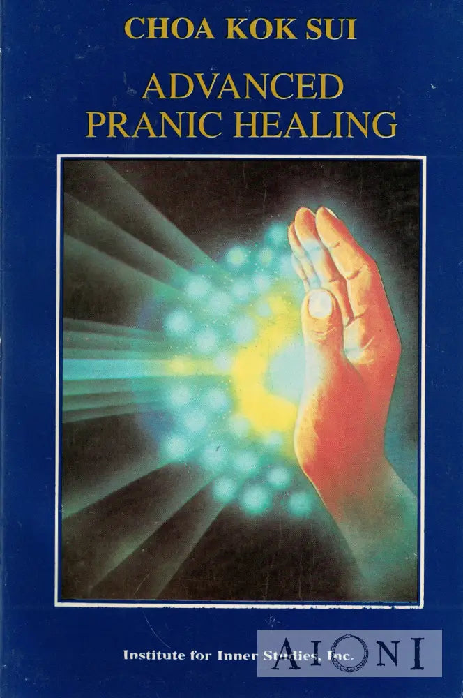 Advanced Pranic Healing Kirjat