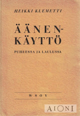 Äänenkäyttö puheessa ja laulussa Kirjat