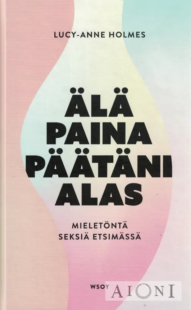 Älä paina päätäni alas Kirjat
