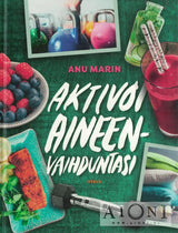 Aktivoi aineenvaihduntasi - Kirjat