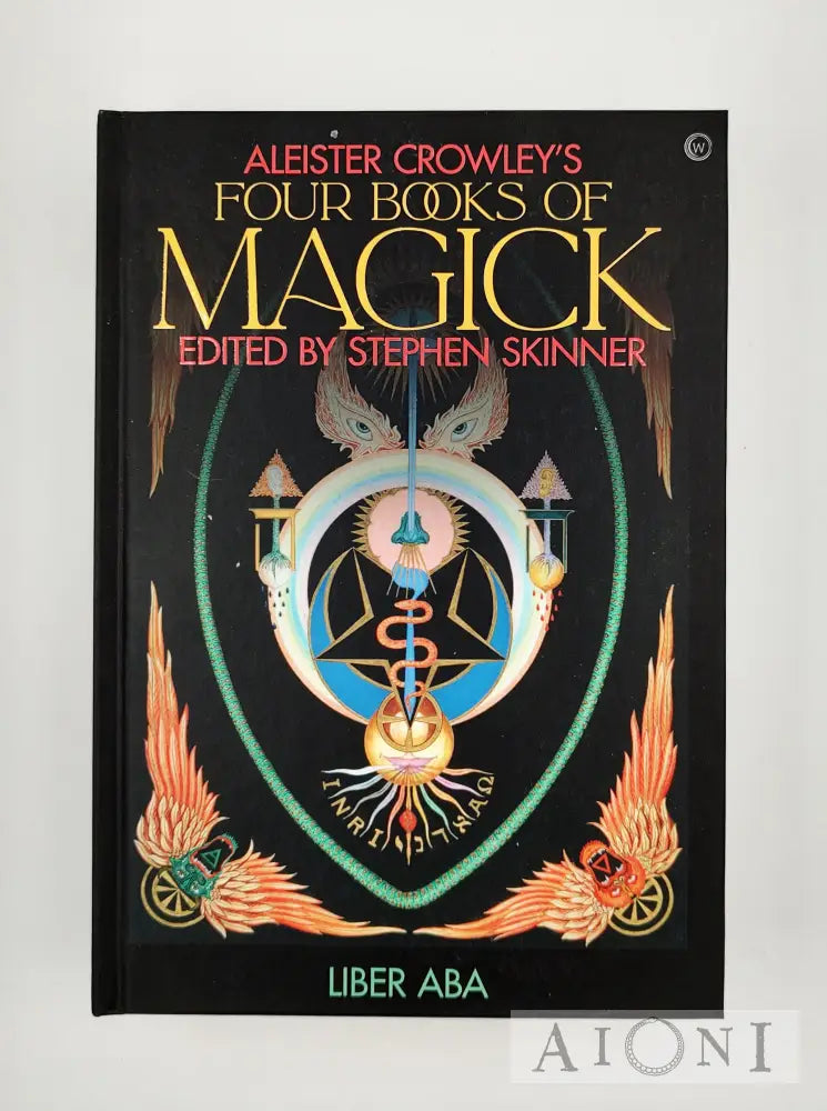 Aleister Crowley’s Four Books Of Magick Kirjat