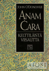 Anam Cara – Kelttiläistä viisautta - Kirjat