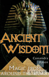 Ancient Wisdom: Magic From Around the World Kirjat