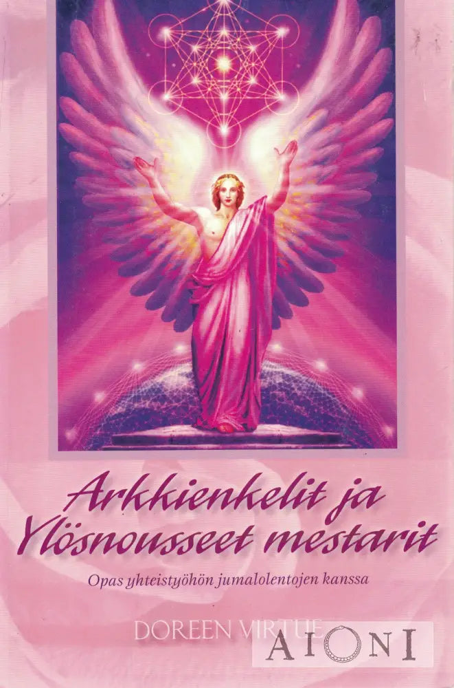 Arkkienkelit ja ylösnousseet mestarit Kirjat