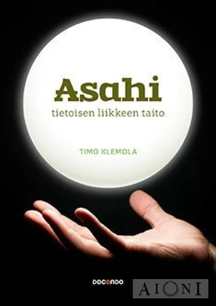 Asahi – Tietoisen Liikkeen Taito Kirjat
