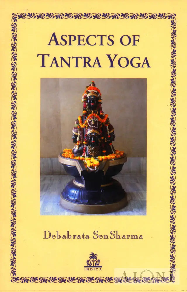 Aspects Of Tantra Yoga Kirjat