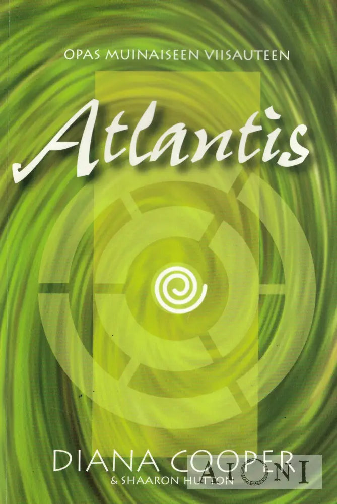 Atlantis – Opas muinaiseen viisauteen Kirjat
