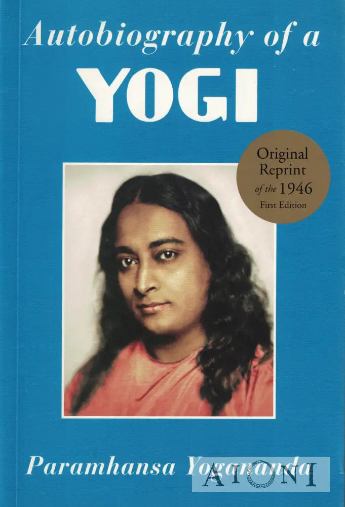Autobiography of a Yogi Kirjat