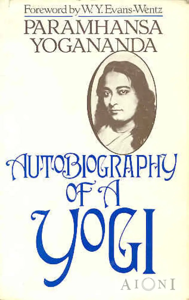 Autobiography Of A Yogi Kirjat