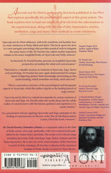 Ayurveda and the Mind: The Healing of Consciousness Kirjat