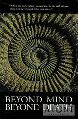 Beyond Mind Beyond Death - Kirjat