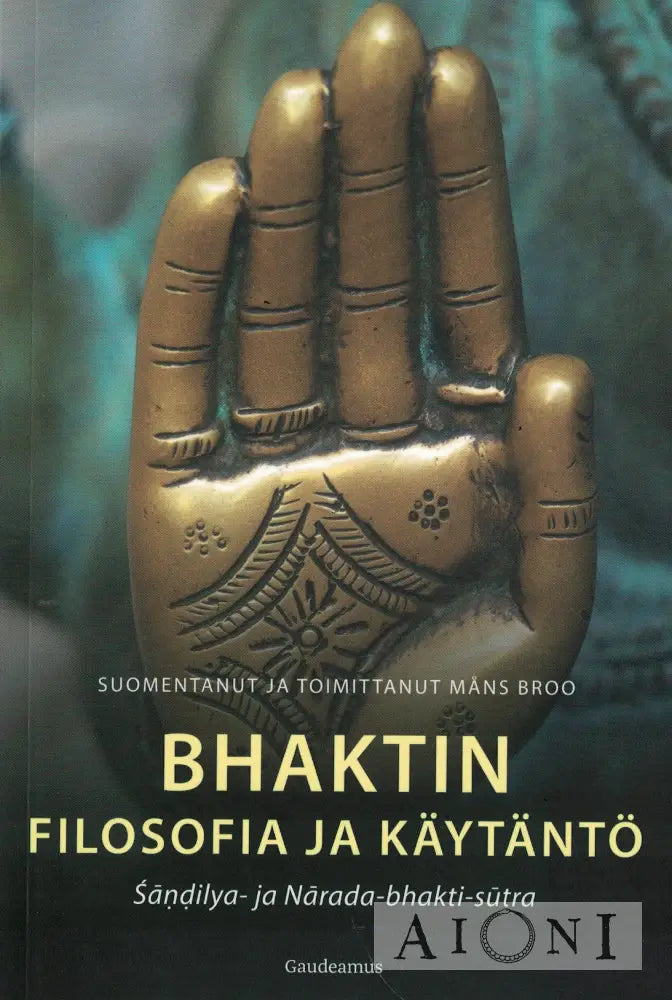 Bhaktin filosofia ja käytäntö Kirjat