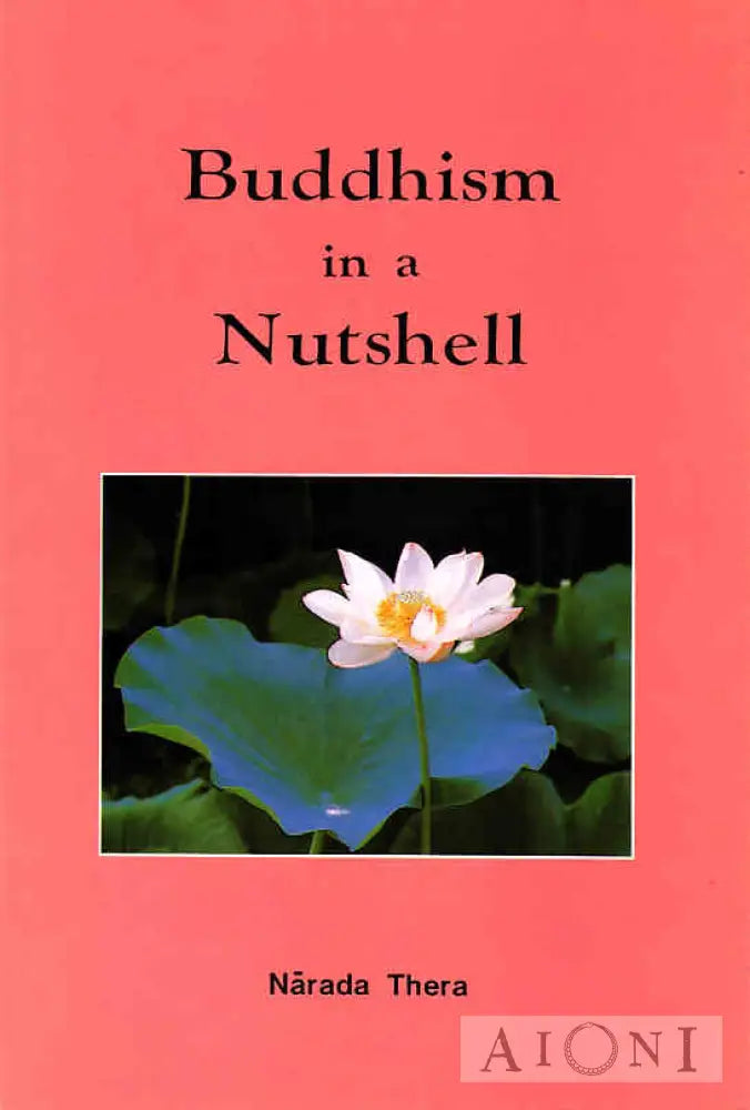 Buddhism In A Nutshell Kirjat
