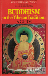 Buddhism in the Tibetan Tradition – A Guide - Kirjat