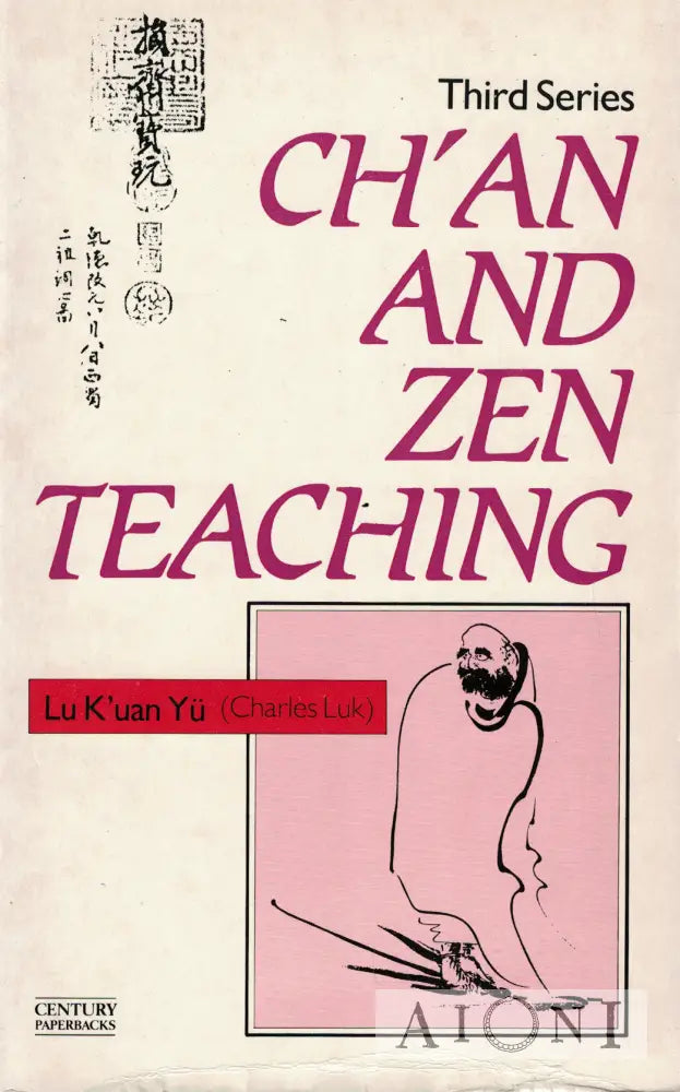 Ch’an and Zen Teaching – Third Series Kirjat