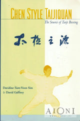 Chen Style Taijiquan – The Source of Taiji Boxing Kirjat