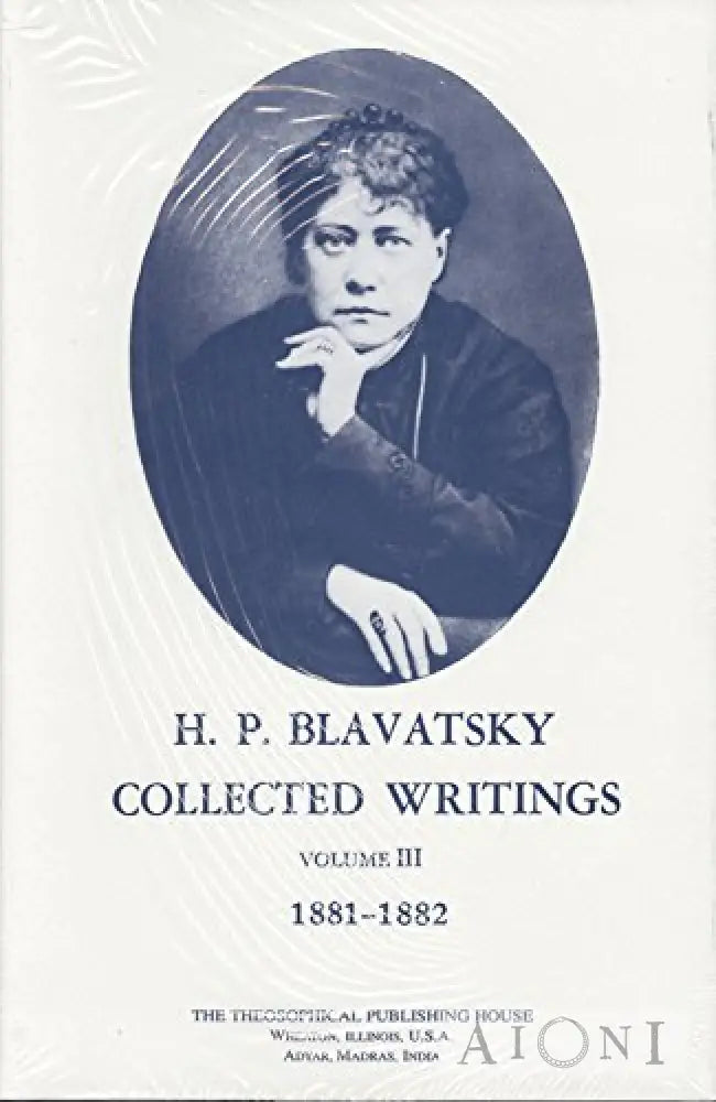 Collected Writings Vol. Iii (1881-1882) Kirjat