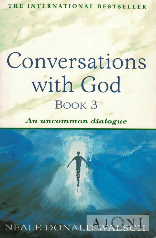Conversations with God Book 3 Kirjat