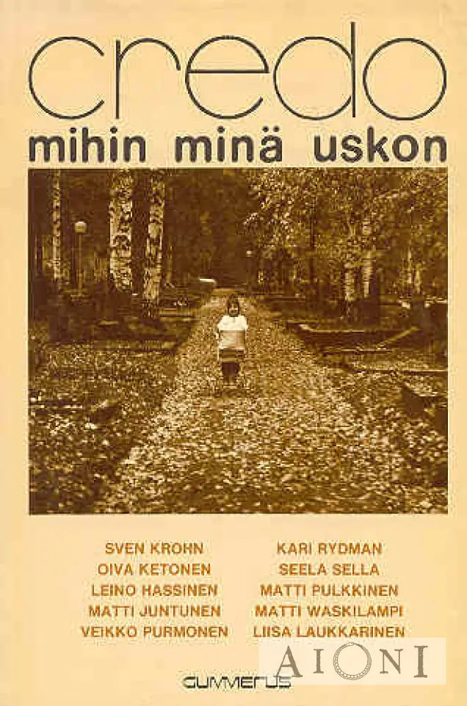 Credo Mihin Minä Uskon Kirjat