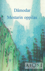 Damodar Mestarin oppilas - Kirjat