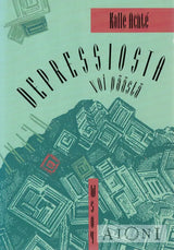 Depressiosta voi päästä Kirjat