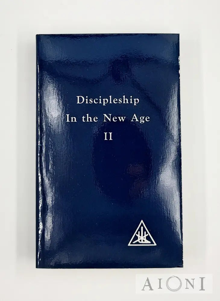 Discipleship In The New Age Ii Kirjat